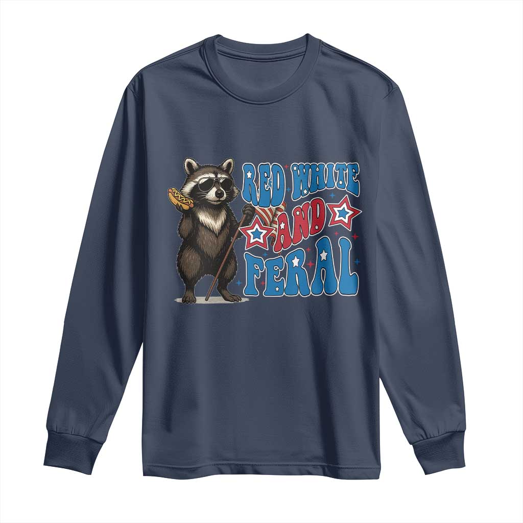 Funny Red White And Feral Long Sleeve Shirt Raccoon 4th of July Patriotic TS11 Navy Print Your Wear