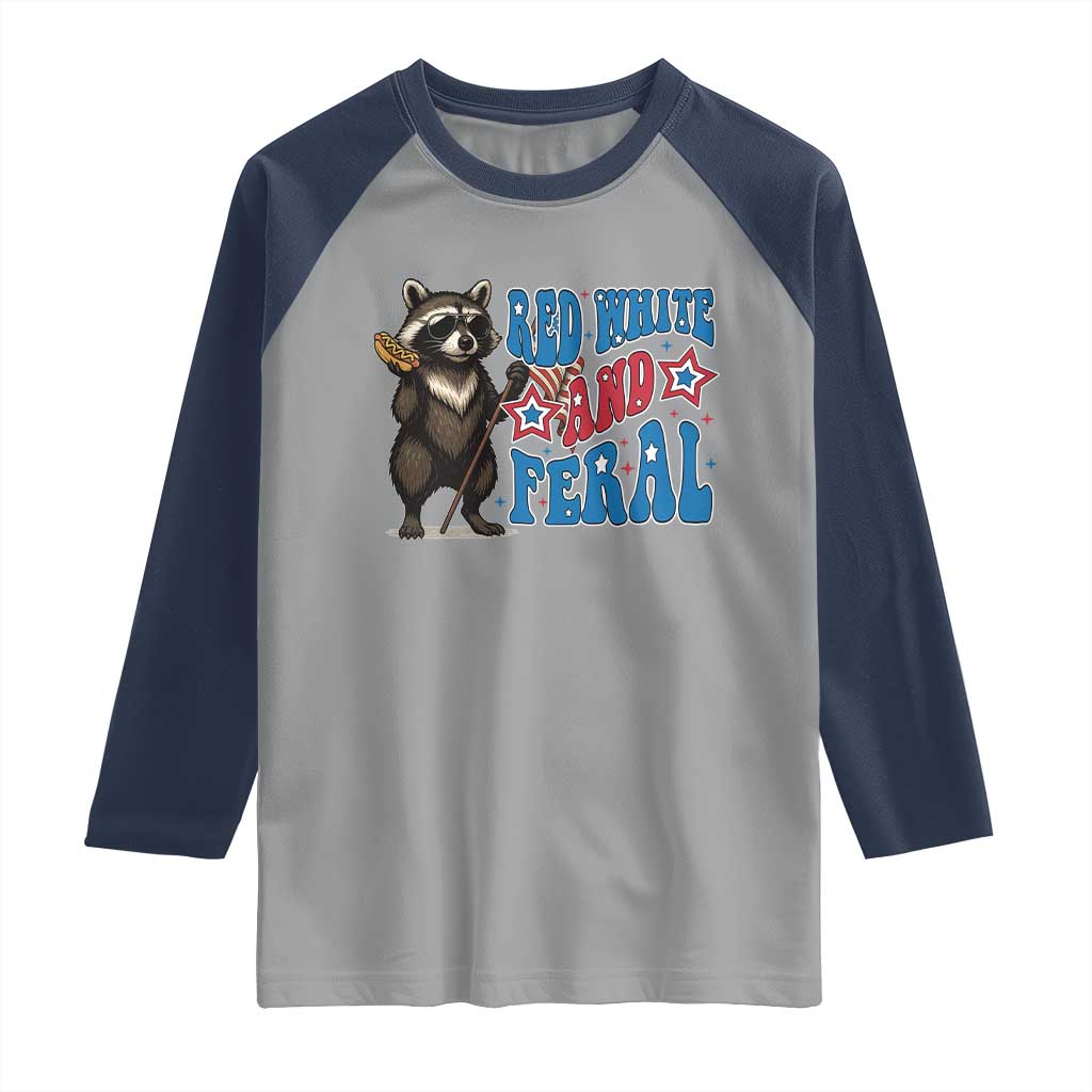 Funny Red White And Feral Raglan Shirt Raccoon 4th of July Patriotic TS11 Sport Gray Navy Print Your Wear