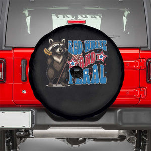 Funny Red White And Feral Spare Tire Cover Raccoon 4th of July Patriotic TS11 Black Print Your Wear