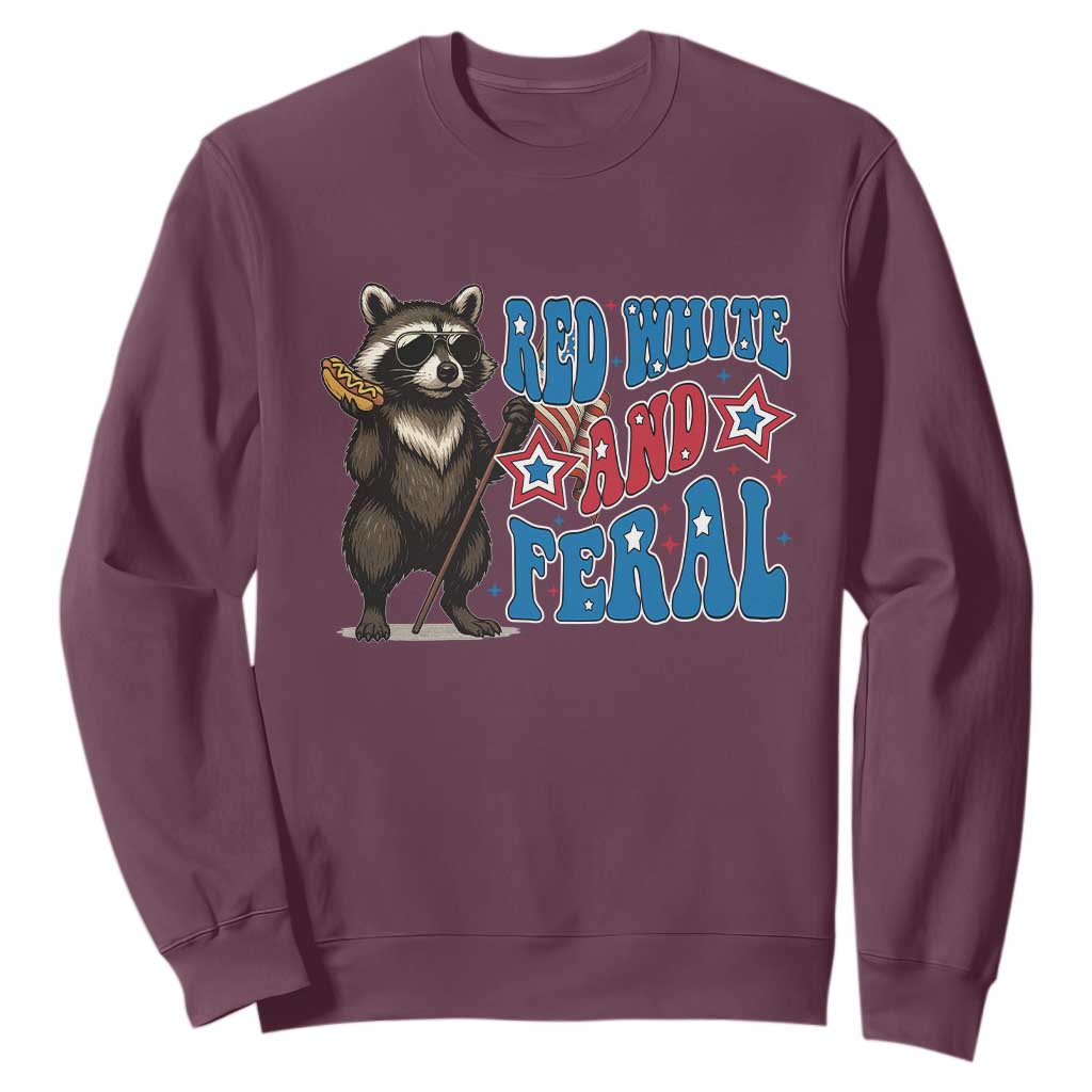 Funny Red White And Feral Sweatshirt Raccoon 4th of July Patriotic TS11 Maroon Print Your Wear