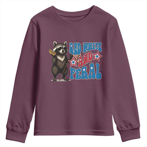 Funny Red White And Feral Youth Sweatshirt Raccoon 4th of July Patriotic TS11 Maroon Print Your Wear