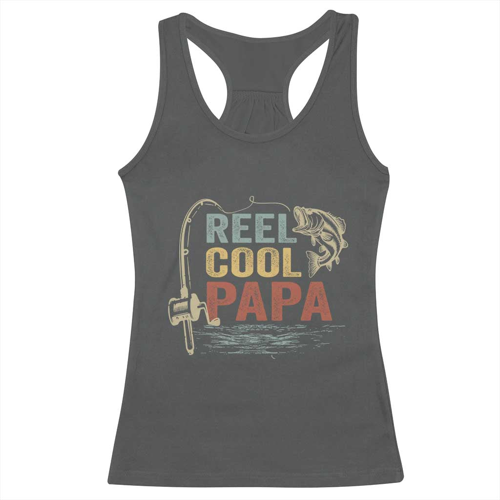 Funny Reel Cool Papa Racerback Tank Top Fishing Dad Fisherman Father's Day TS11 Dark Heather Print Your Wear