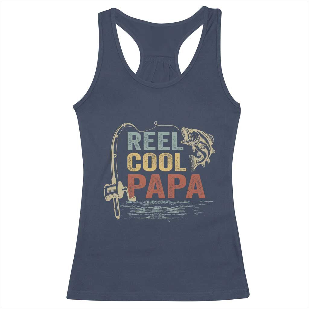 Funny Reel Cool Papa Racerback Tank Top Fishing Dad Fisherman Father's Day TS11 Navy Print Your Wear