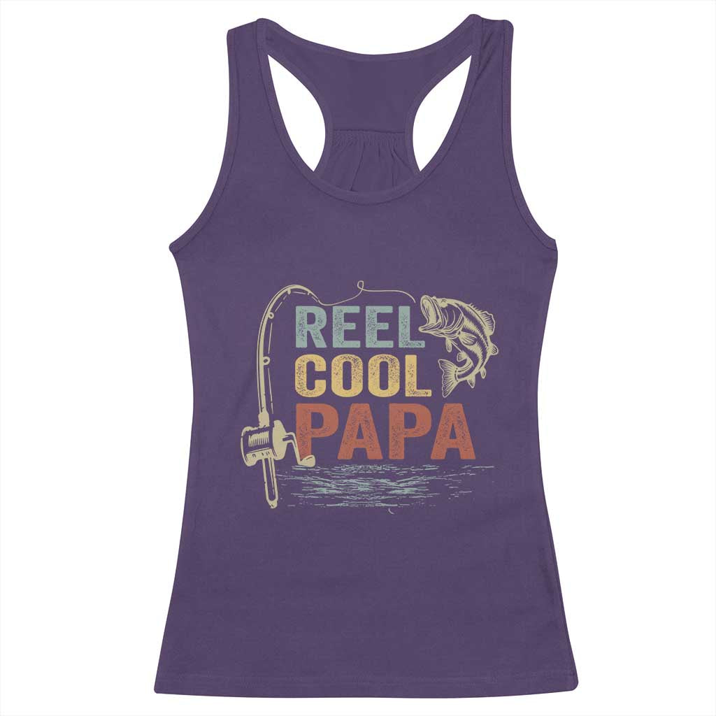 Funny Reel Cool Papa Racerback Tank Top Fishing Dad Fisherman Father's Day TS11 Purple Print Your Wear