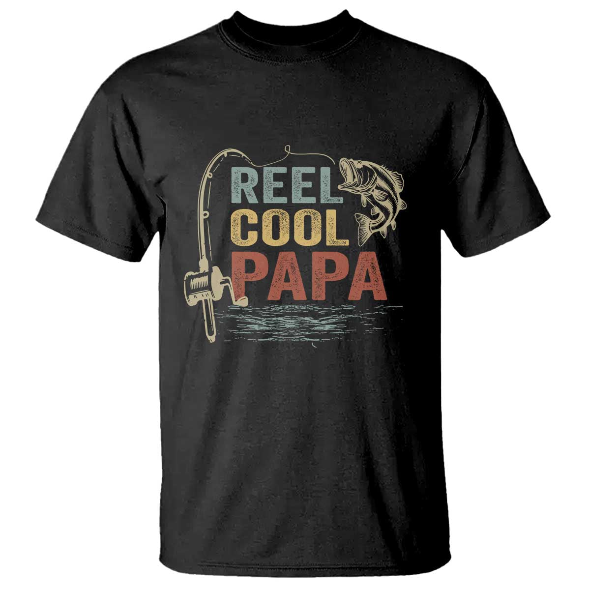 Funny Reel Cool Papa T Shirt Fishing Dad Fisherman Father's Day TS11 Black Print Your Wear