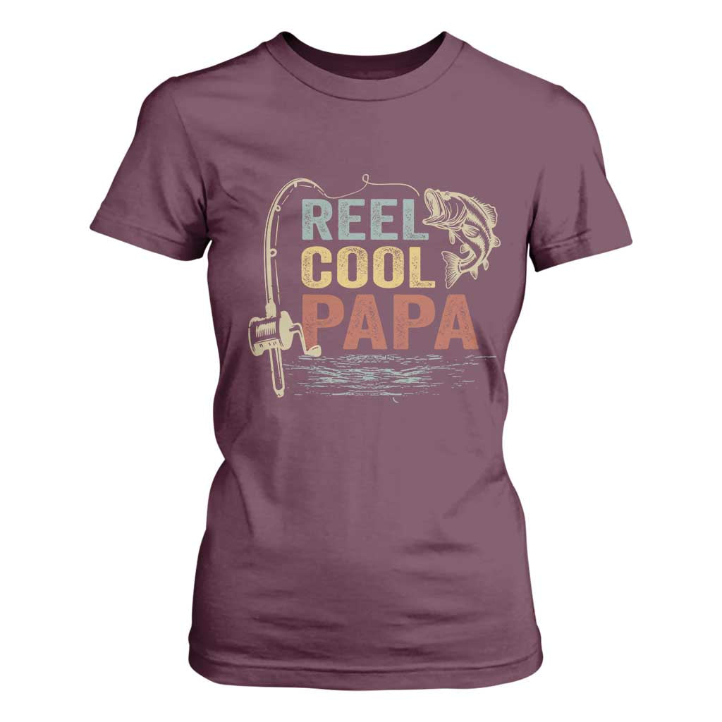 Funny Reel Cool Papa T Shirt For Women Fishing Dad Fisherman Father's Day TS11 Print Your Wear