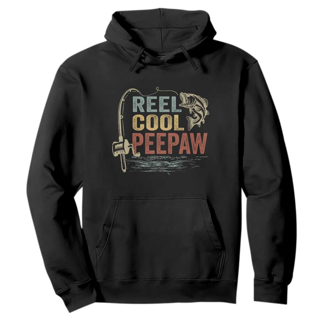 Funny Reel Cool Peepaw Hoodie Fishing Grandpa Fisherman Father's Day TS11 Black Print Your Wear