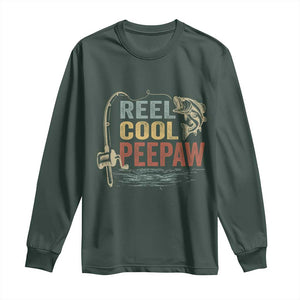Funny Reel Cool Peepaw Long Sleeve Shirt Fishing Grandpa Fisherman Father's Day TS11 Dark Forest Green Print Your Wear