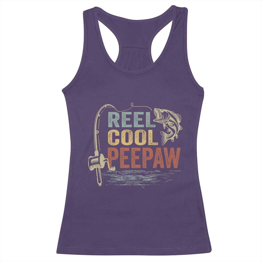 Funny Reel Cool Peepaw Racerback Tank Top Fishing Grandpa Fisherman Father's Day TS11 Purple Print Your Wear