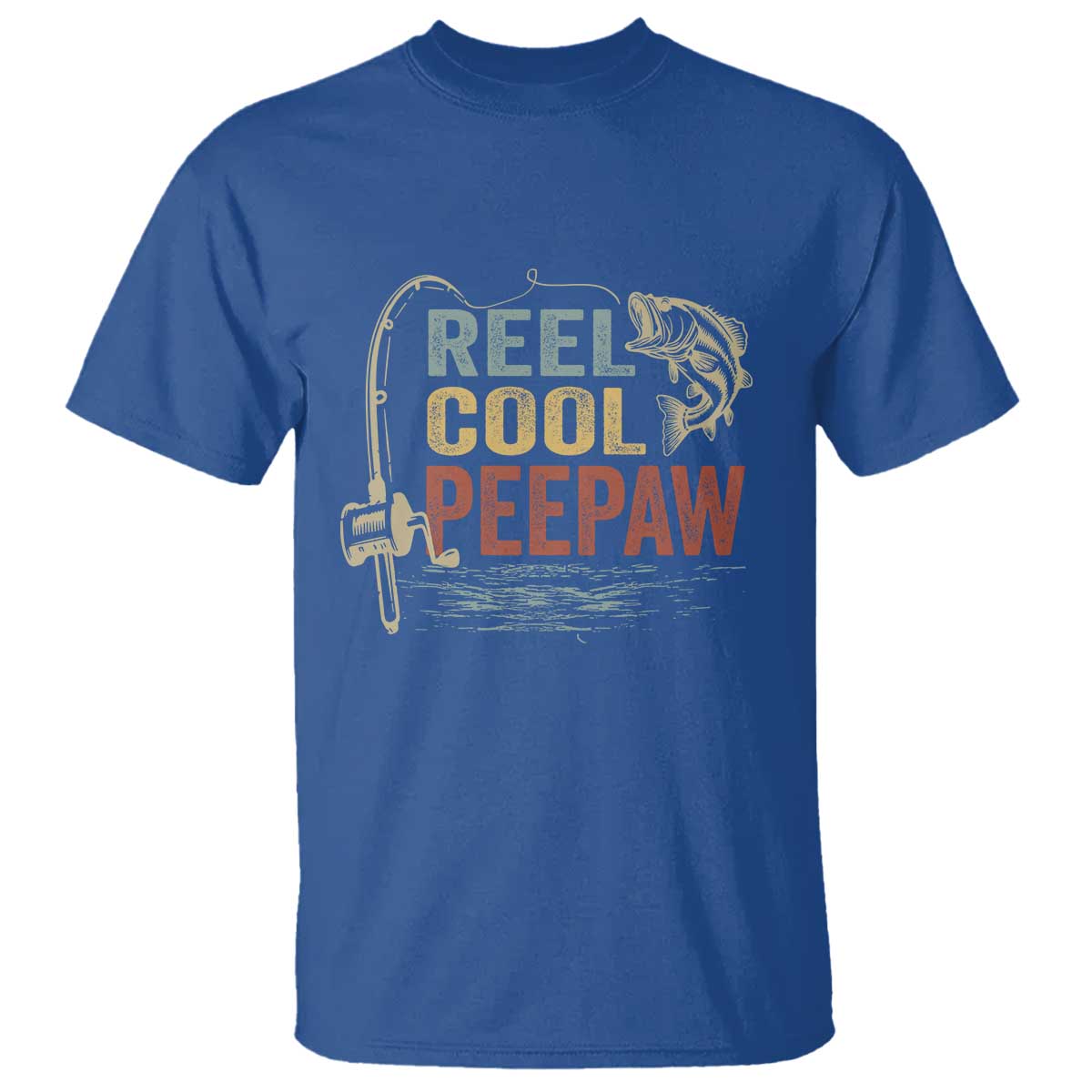 Funny Reel Cool Peepaw T Shirt Fishing Grandpa Fisherman Father's Day TS11 Royal Blue Print Your Wear