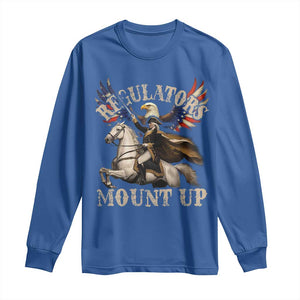 Funny Regulators Mount Up 4th Of July George Washington Long Sleeve Shirt American Flag Eagle TS11 Royal Blue Print Your Wear