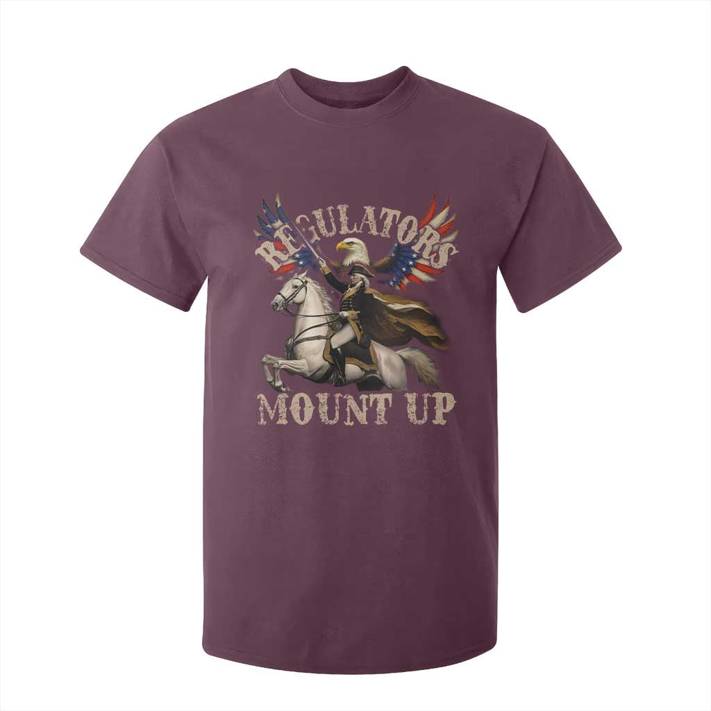 Funny Regulators Mount Up 4th Of July George Washington T Shirt For Kid American Flag Eagle TS11 Maroon Print Your Wear