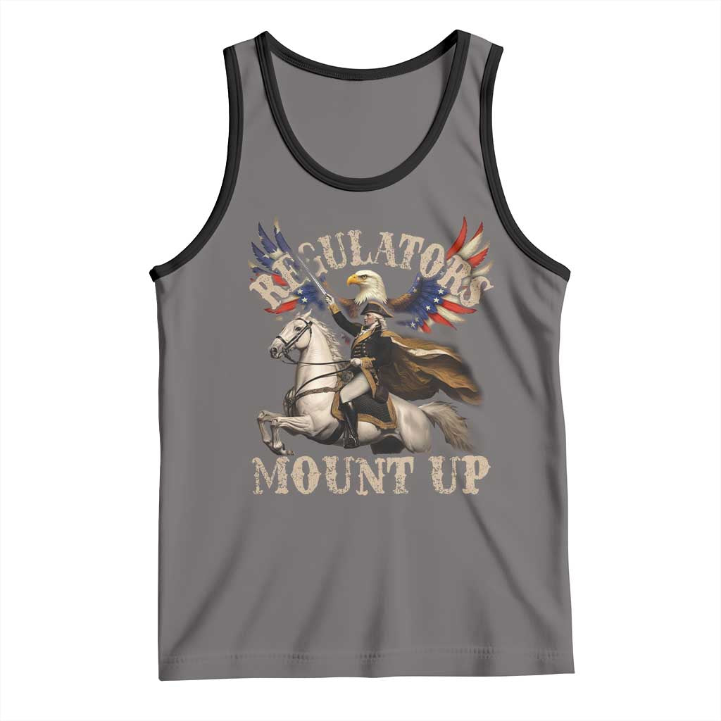 Funny Regulators Mount Up 4th Of July George Washington Tank Top American Flag Eagle TS11 Deep Heather Black Print Your Wear