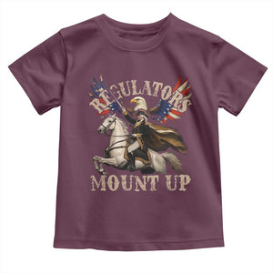 Funny Regulators Mount Up 4th Of July George Washington Toddler T Shirt American Flag Eagle TS11 Maroon Print Your Wear