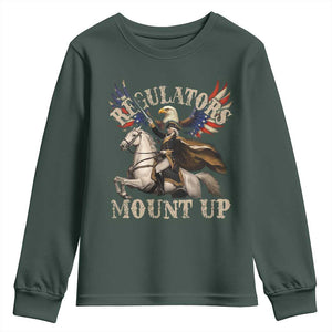 Funny Regulators Mount Up 4th Of July George Washington Youth Sweatshirt American Flag Eagle TS11 Dark Forest Green Print Your Wear