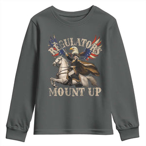 Funny Regulators Mount Up 4th Of July George Washington Youth Sweatshirt American Flag Eagle TS11 Dark Heather Print Your Wear