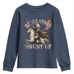 Funny Regulators Mount Up 4th Of July George Washington Youth Sweatshirt American Flag Eagle TS11 Navy Print Your Wear