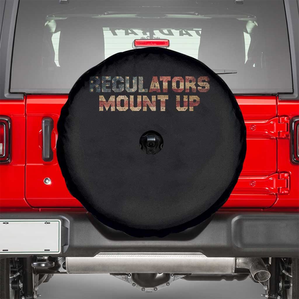 Funny Regulators Mount Up 4th Of July USA Independence Day Spare Tire Cover TS11 Black Print Your Wear