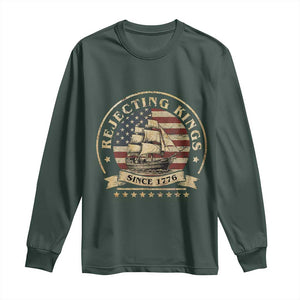 Funny Rejecting Kings Since 1773 Long Sleeve Shirt Vintage Patriotic USA TS11 Dark Forest Green Print Your Wear