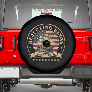 Funny Rejecting Kings Since 1773 Spare Tire Cover Vintage Patriotic USA TS11 Black Print Your Wear