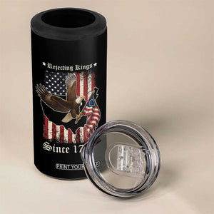 Funny Rejecting Kings Since 1776 4 in 1 Can Cooler Tumbler Vintage American Flag Bald Eagle TS11 Print Your Wear