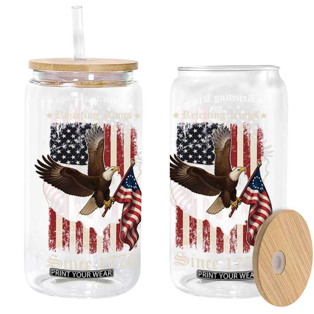 Funny Rejecting Kings Since 1776 Glass Can Vintage American Flag Bald Eagle TS11 Black Print Your Wear