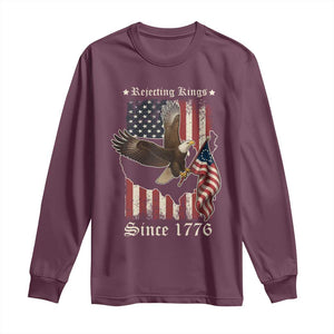 Funny Rejecting Kings Since 1776 Long Sleeve Shirt Vintage American Flag Bald Eagle TS11 Maroon Print Your Wear