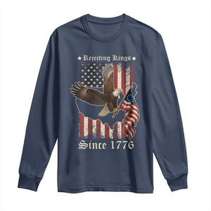 Funny Rejecting Kings Since 1776 Long Sleeve Shirt Vintage American Flag Bald Eagle TS11 Navy Print Your Wear