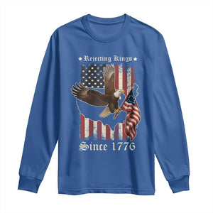 Funny Rejecting Kings Since 1776 Long Sleeve Shirt Vintage American Flag Bald Eagle TS11 Royal Blue Print Your Wear