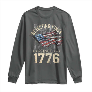 Funny Rejecting Kings Since 1776 Long Sleeve Shirt Vintage American Flag TS11 Dark Heather Print Your Wear
