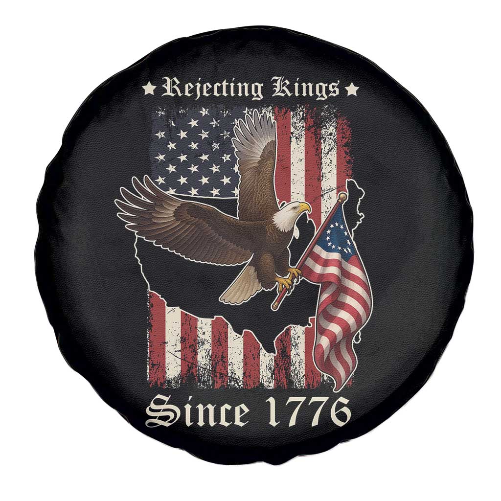 Funny Rejecting Kings Since 1776 Spare Tire Cover Vintage American Flag Bald Eagle TS11 Print Your Wear