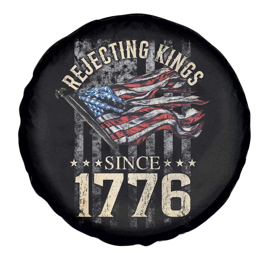 Funny Rejecting Kings Since 1776 Spare Tire Cover Vintage American Flag TS11 Print Your Wear