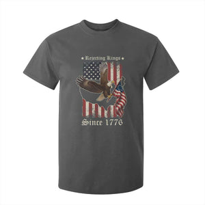 Funny Rejecting Kings Since 1776 T Shirt For Kid Vintage American Flag Bald Eagle TS11 Dark Heather Print Your Wear