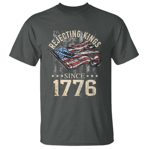 Funny Rejecting Kings Since 1776 T Shirt Vintage American Flag TS11 Dark Heather Print Your Wear