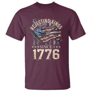 Funny Rejecting Kings Since 1776 T Shirt Vintage American Flag TS11 Maroon Print Your Wear