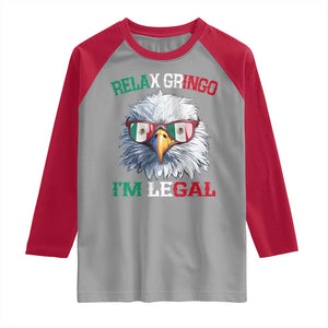 Funny Relax Gringo I'm Legal Raglan Shirt Cinco De Mayo Mexican Immigrant Bald Eagle TS11 Sport Gray Red Print Your Wear