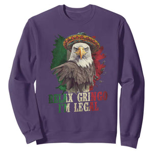 Funny Relax Gringo I'm Legal Sweatshirt Cinco De Mayo Mexican Immigrant Eagle TS11 Purple Print Your Wear