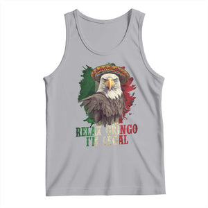 Funny Relax Gringo I'm Legal Tank Top Cinco De Mayo Mexican Immigrant Eagle TS11 Athletic Heather Print Your Wear