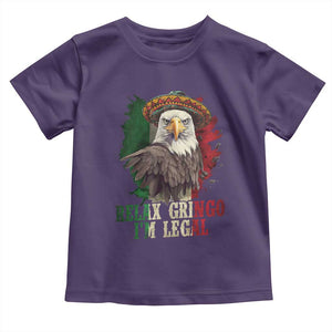 Funny Relax Gringo I'm Legal Toddler T Shirt Cinco De Mayo Mexican Immigrant Eagle TS11 Purple Print Your Wear
