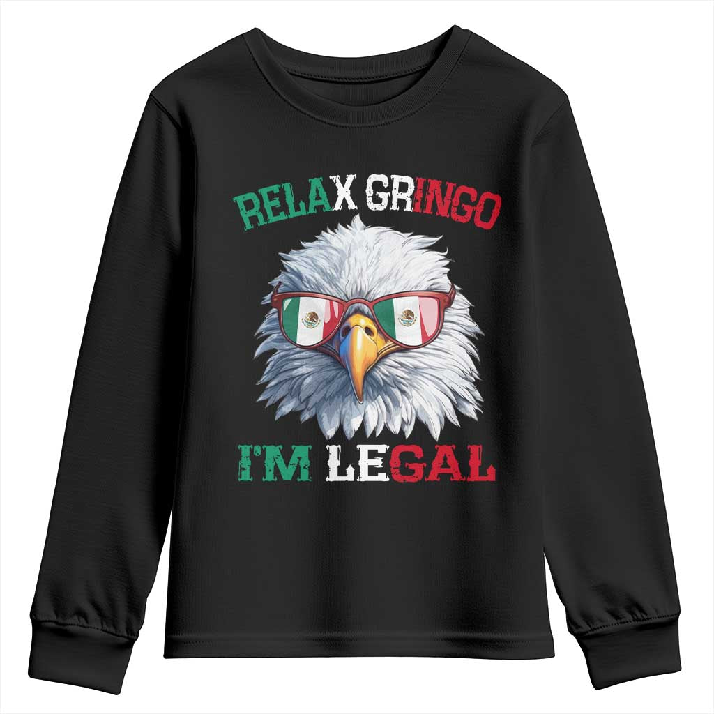 Funny Relax Gringo Im Legal Youth Sweatshirt Cinco De Mayo Mexican Immigrant Bald Eagle TS11 Black Print Your Wear