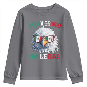 Funny Relax Gringo Im Legal Youth Sweatshirt Cinco De Mayo Mexican Immigrant Bald Eagle TS11 Charcoal Print Your Wear
