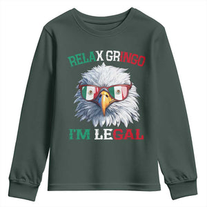 Funny Relax Gringo Im Legal Youth Sweatshirt Cinco De Mayo Mexican Immigrant Bald Eagle TS11 Dark Forest Green Print Your Wear