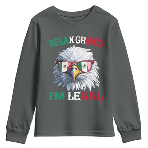 Funny Relax Gringo Im Legal Youth Sweatshirt Cinco De Mayo Mexican Immigrant Bald Eagle TS11 Dark Heather Print Your Wear