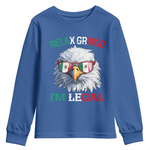 Funny Relax Gringo Im Legal Youth Sweatshirt Cinco De Mayo Mexican Immigrant Bald Eagle TS11 Royal Blue Print Your Wear