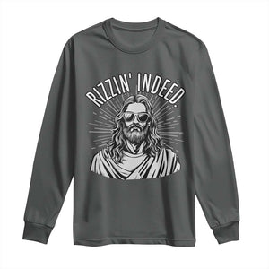 Funny Religious Christian Jesus Meme Long Sleeve Shirt Rizzin Indeed TS11 Dark Heather Print Your Wear