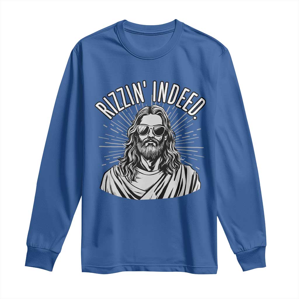 Funny Religious Christian Jesus Meme Long Sleeve Shirt Rizzin Indeed TS11 Royal Blue Print Your Wear