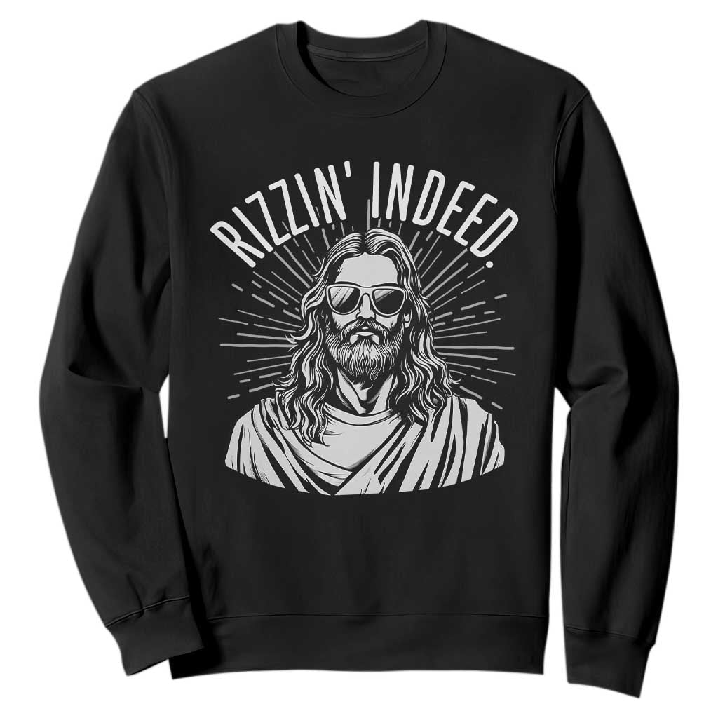 Funny Religious Christian Jesus Meme Sweatshirt Rizzin Indeed TS11 Black Print Your Wear