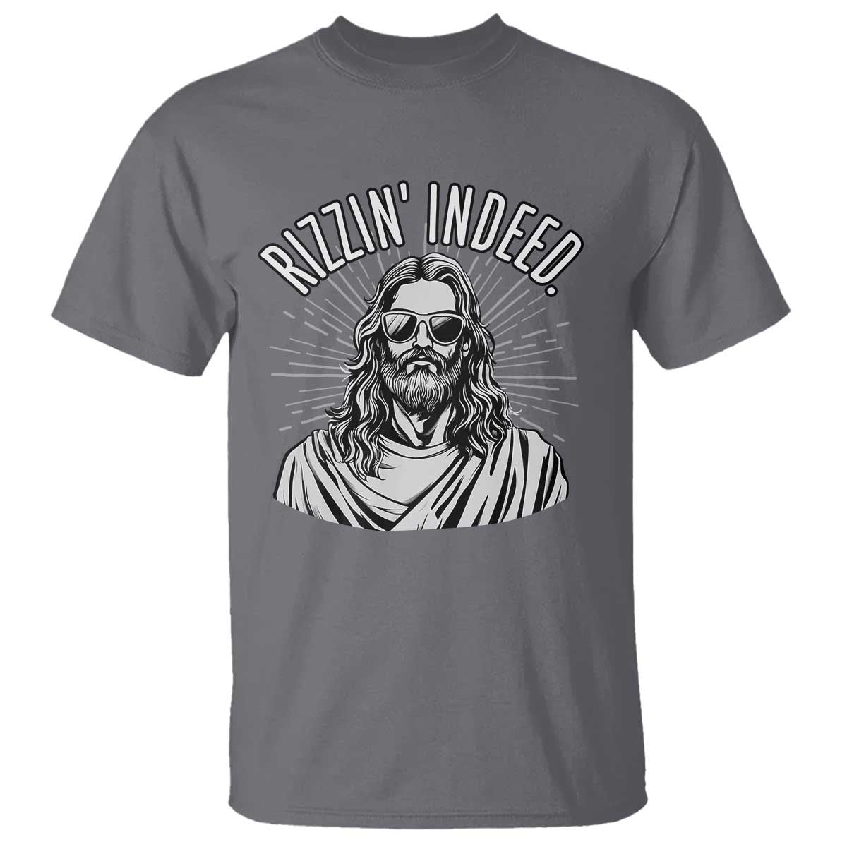 Funny Religious Christian Jesus Meme T Shirt Rizzin Indeed TS11 Charcoal Print Your Wear
