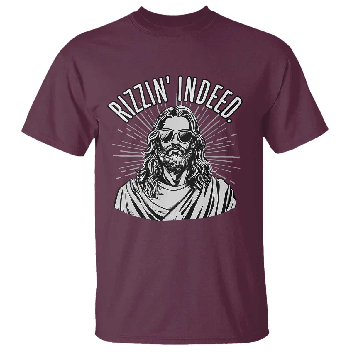 Funny Religious Christian Jesus Meme T Shirt Rizzin Indeed TS11 Maroon Print Your Wear
