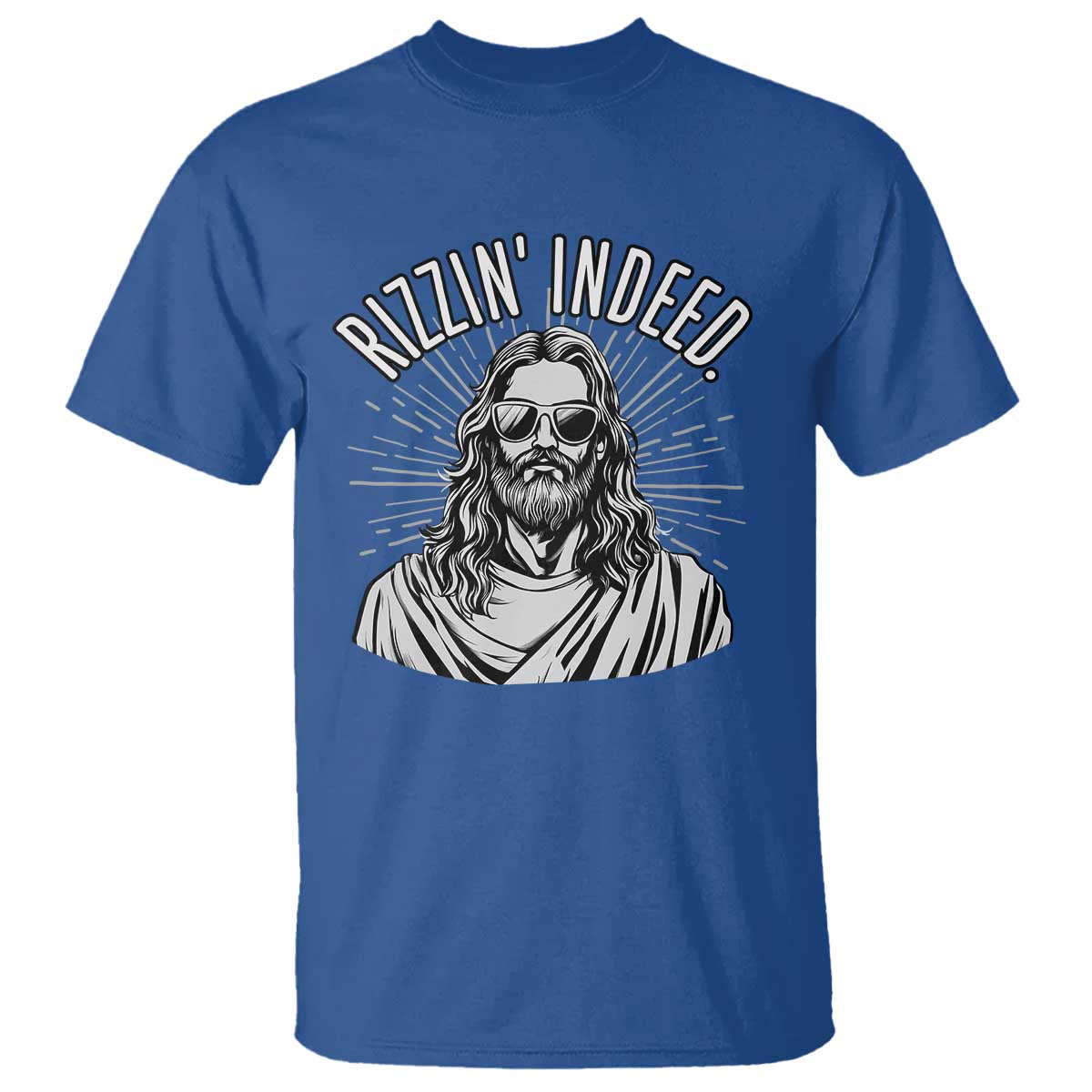 Funny Religious Christian Jesus Meme T Shirt Rizzin Indeed TS11 Royal Blue Print Your Wear